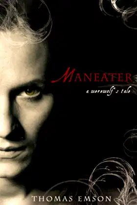Maneater (Snowbooks Werewolf) poster