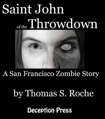 St. John of the Throwdown: A Zombie Story (Zombie Stories Book 4) poster
