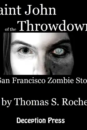 St. John of the Throwdown: A Zombie Story (Zombie Stories Book 4) poster
