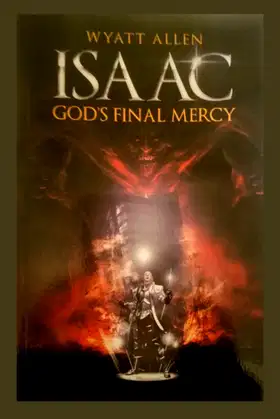 ISAAC: GOD'S FINAL MERCY poster