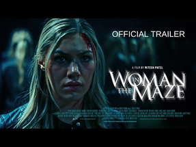 WOMAN IN THE MAZE (2023) Official Trailer | Meredith VanCuyk | Joey Heyworth | Dir. Mitesh Patel poster