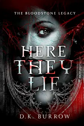 Here They Lie (The Bloodstone Legacy) poster