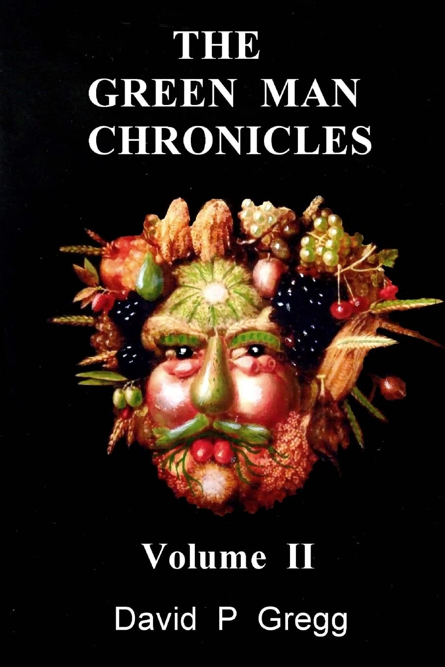 The Green Man Chronicles: Volume II poster