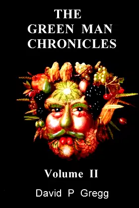 The Green Man Chronicles: Volume II poster