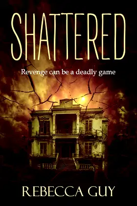 Shattered: A haunting supernatural thriller poster