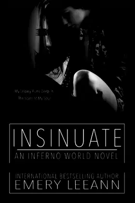 Insinuate: Inferno World Novel poster