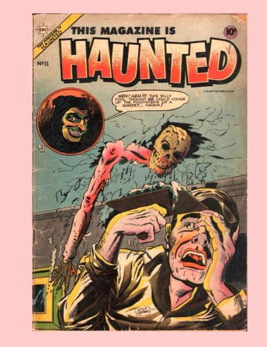 This Magazine Is Haunted #15: Vintage Comic Horror - All Stories - No Ads poster