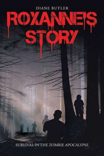 Roxanne's Story: Survival in the Zombie Apocalypse poster