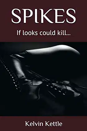 SPIKES: If looks could kill... poster