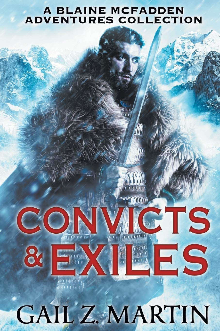Convicts and Exiles: A Blaine McFadden Adventures Collection poster