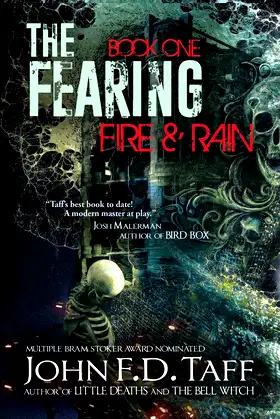 The Fearing: Book One - Fire and Rain (The Fearing Series) poster