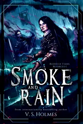 Smoke and Rain (Reforged) poster