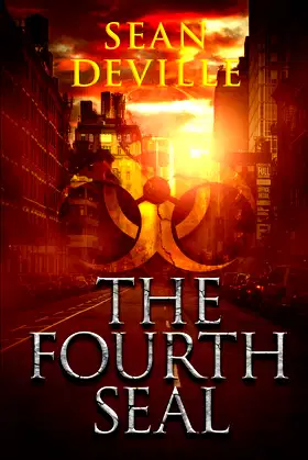 The Fourth Seal (The Apocalypse Prophecies) poster