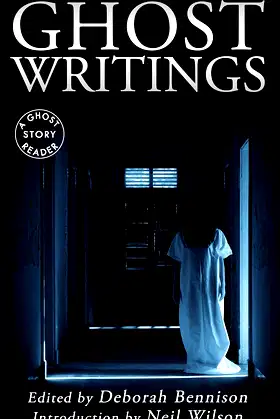 Ghost Writings: A Ghost Story Guide poster