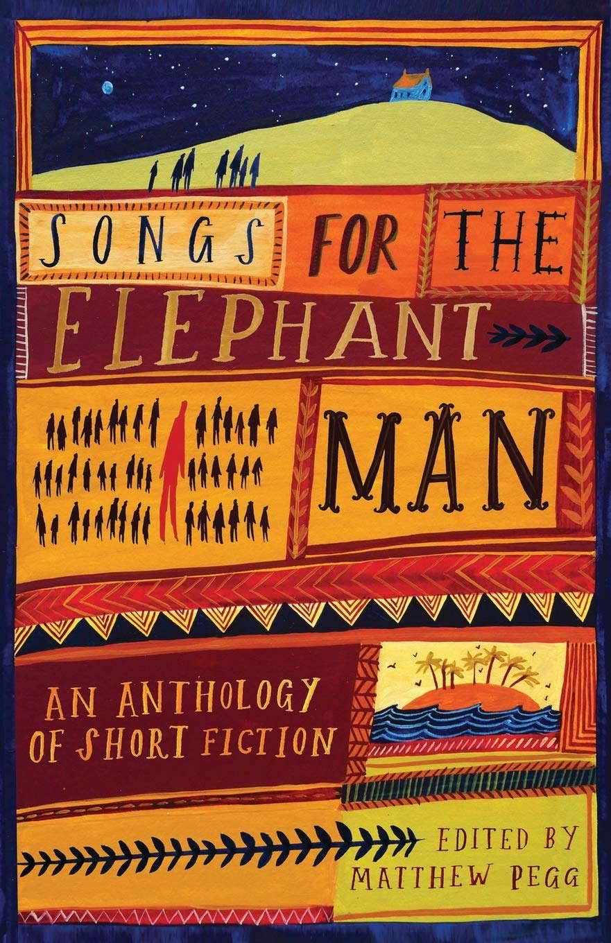 Songs for the Elephant Man: Strange Tales of Outsiders and Loners poster