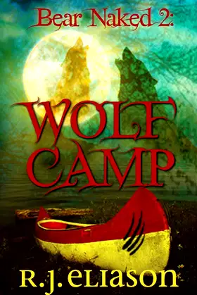 Bear Naked 2: Wolf Camp poster