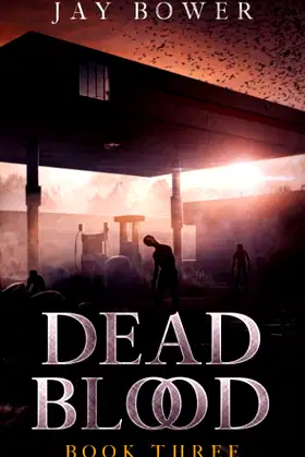 Dead Blood: Book Three poster