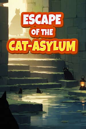 Escape Of The Cat-Aslyum poster