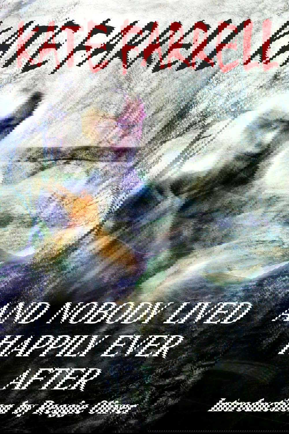 And Nobody Lived Happily Ever After poster