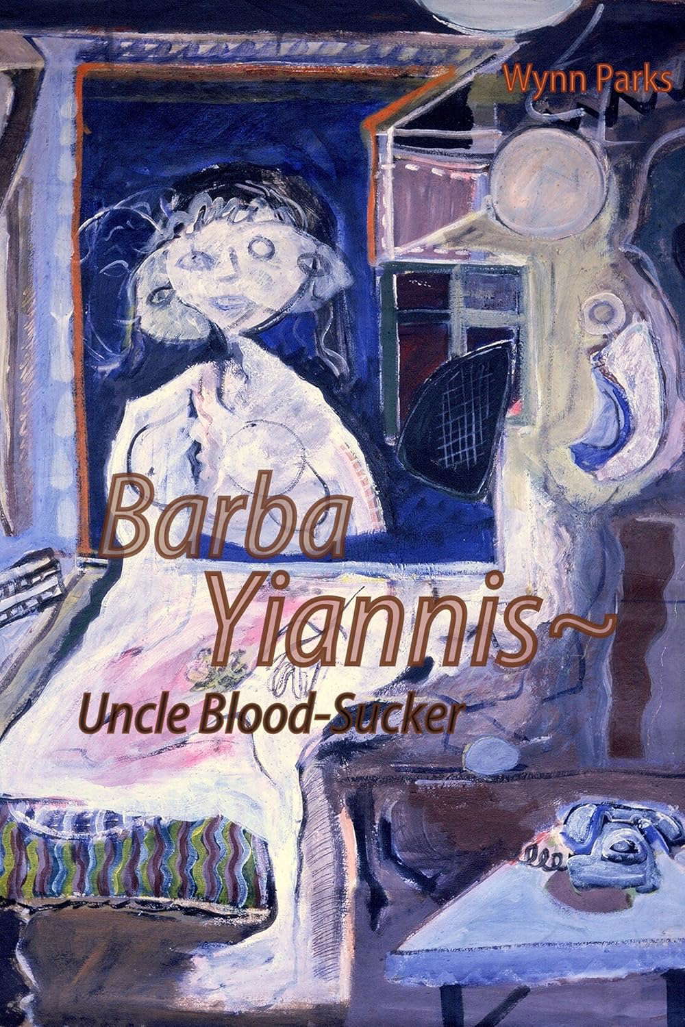 Barba Yiannis~ Uncle Blood-Sucker poster