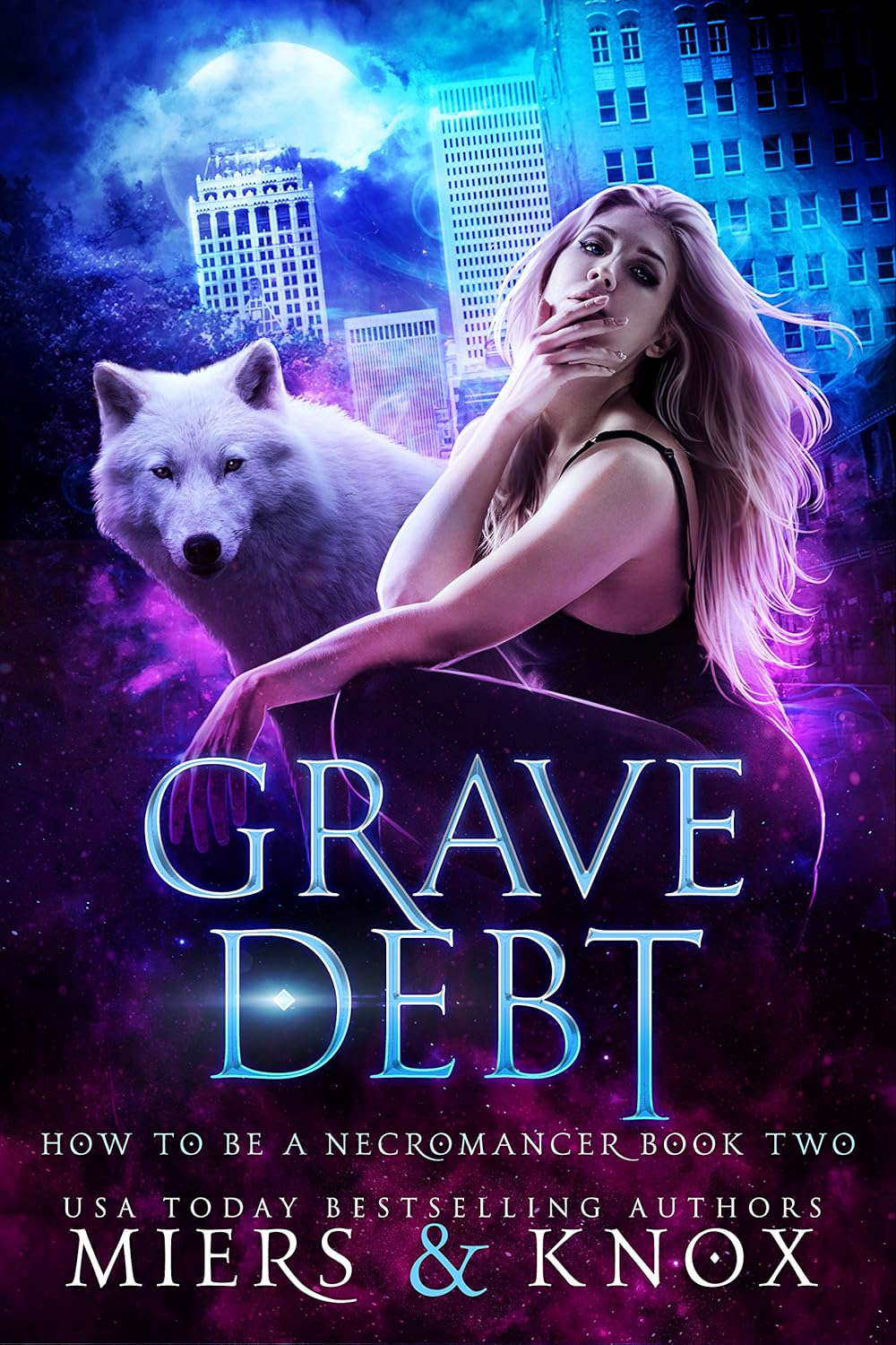 Grave Debt (How To Be A Necromancer Book 2) poster