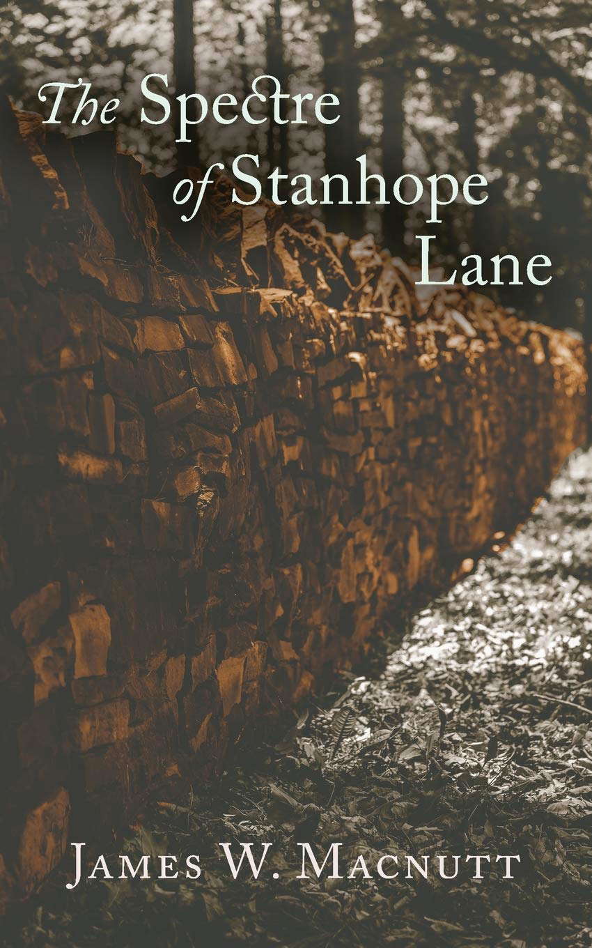 The Spectre of Stanhope Lane poster