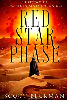 Red Star Phase: Book Two of the Ascendants Chronicle poster