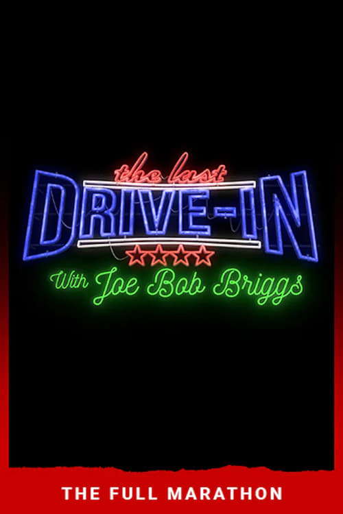 The Last Drive-in 2018 Marathon poster