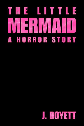 The Little Mermaid: A Horror Story poster