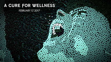 A Cure for Wellness | Pills | 20th Century FOX poster