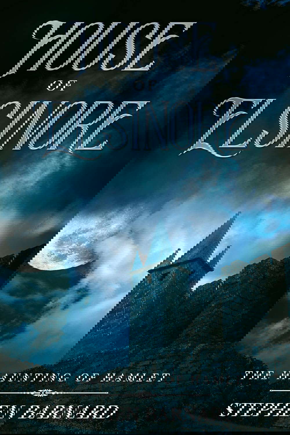 House of Elsinore: The Haunting of Hamlet poster