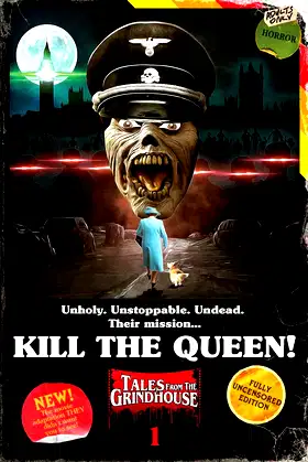 Kill The Queen! (Tales from the Grindhouse) poster