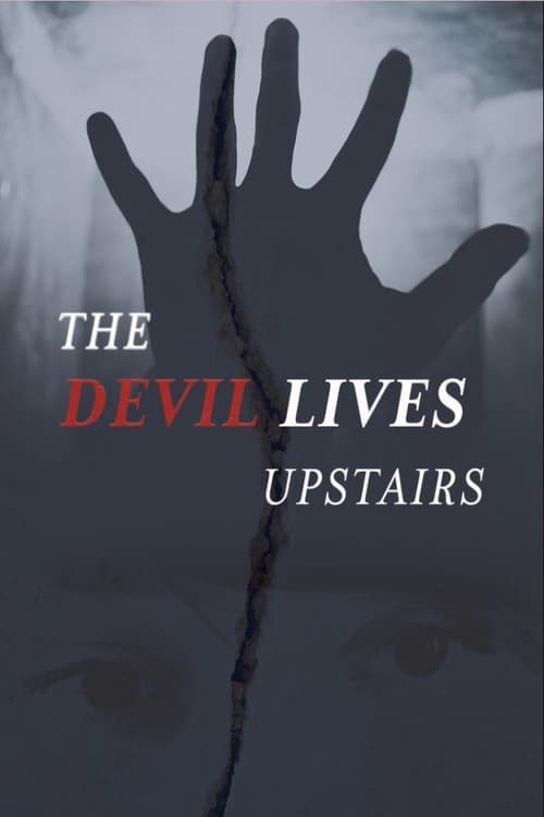The Devil Lives Upstairs poster