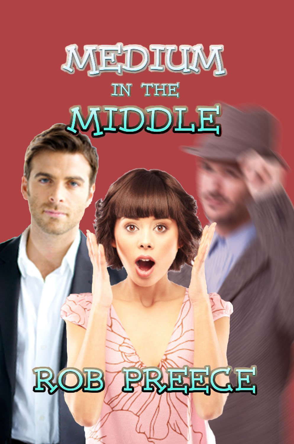 Medium in the Middle poster