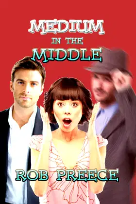 Medium in the Middle poster