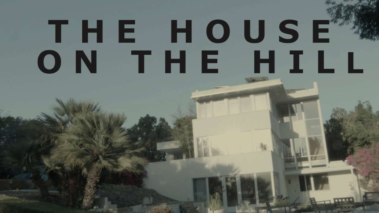 The House On The Hill (Horror Short Film)