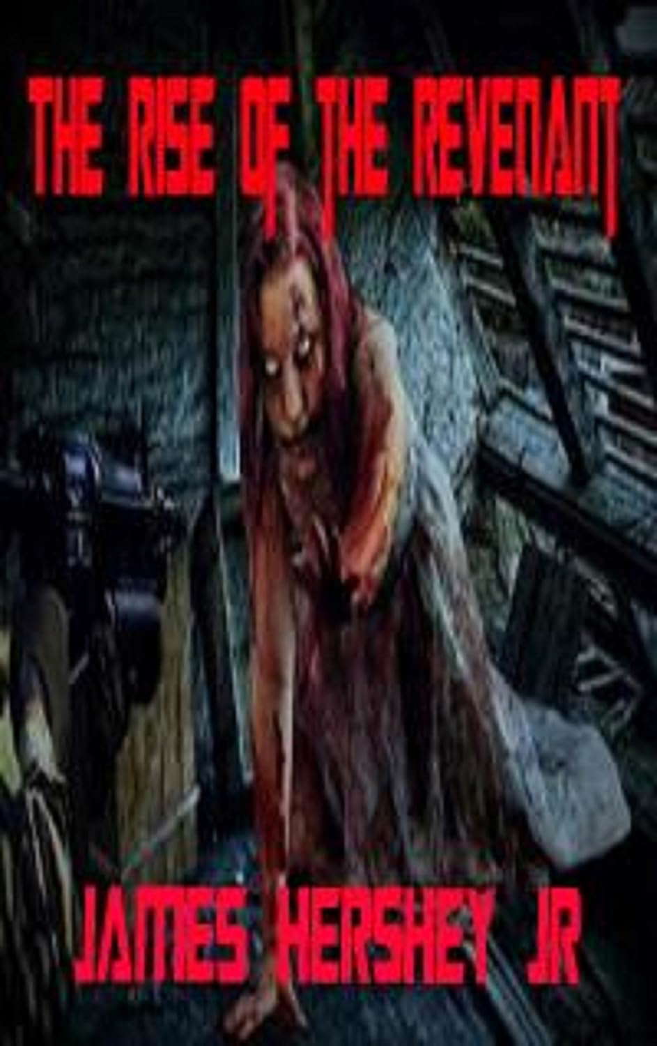 The Rise Of The Revenant: I Am Legion Book Three poster