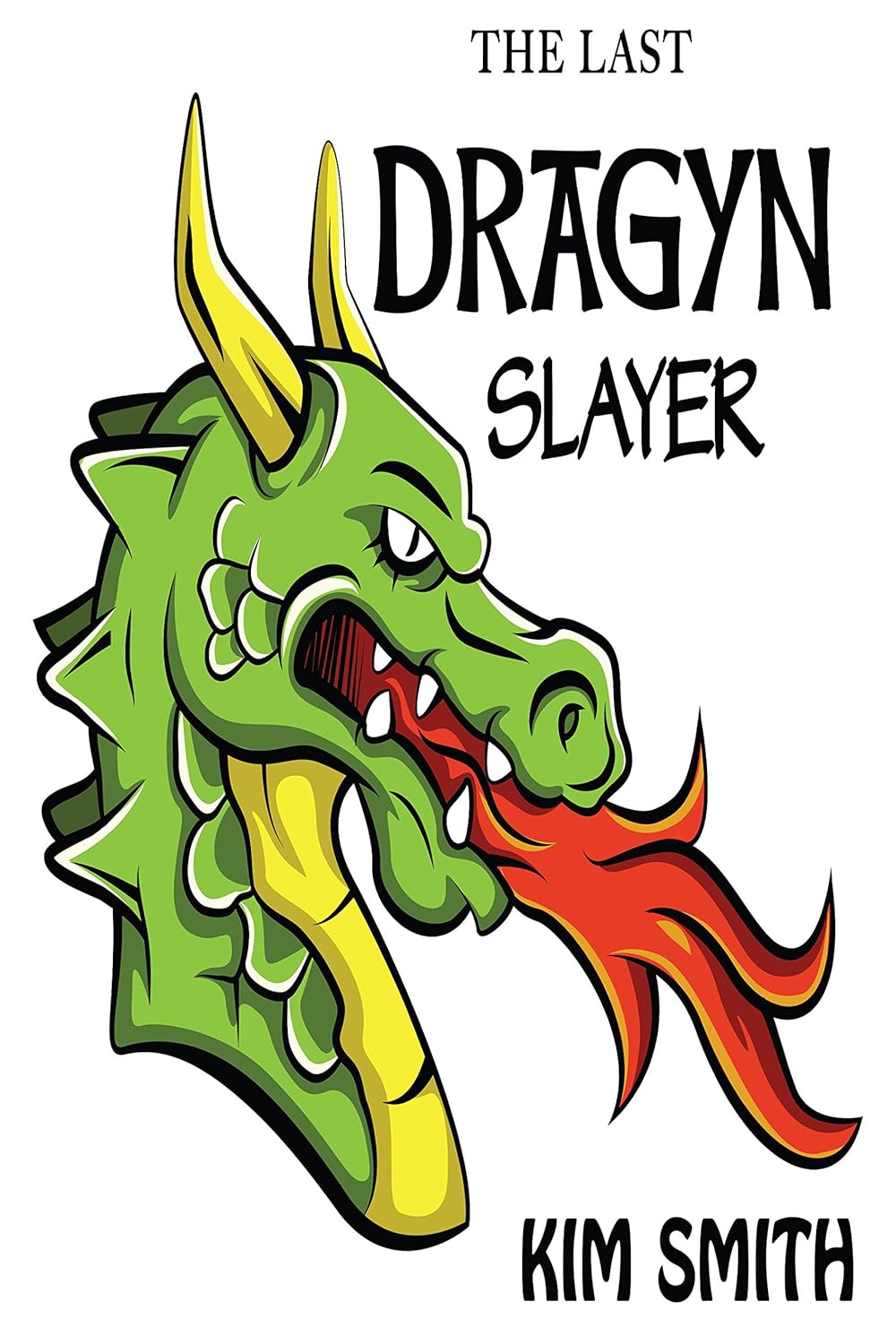 The Last Dragyn Slayer poster