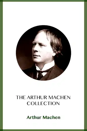 The Arthur Machen Collection poster