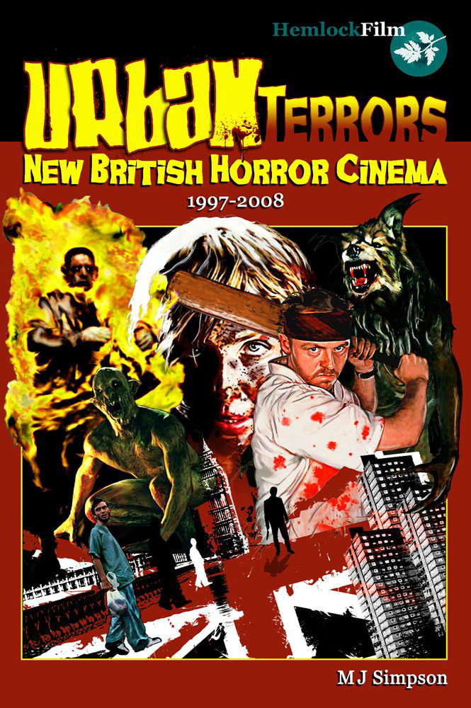 Urban Terrors: New British Horror Cinema: 1997-2008 poster