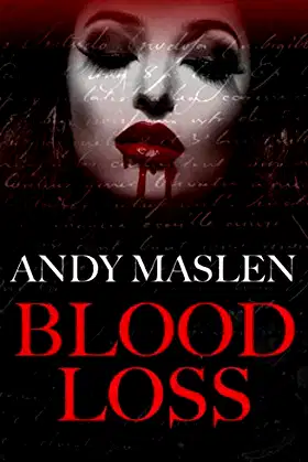 Blood Loss: A Vampire Story poster