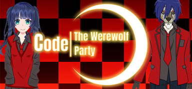 Code/The Werewolf Party capsule