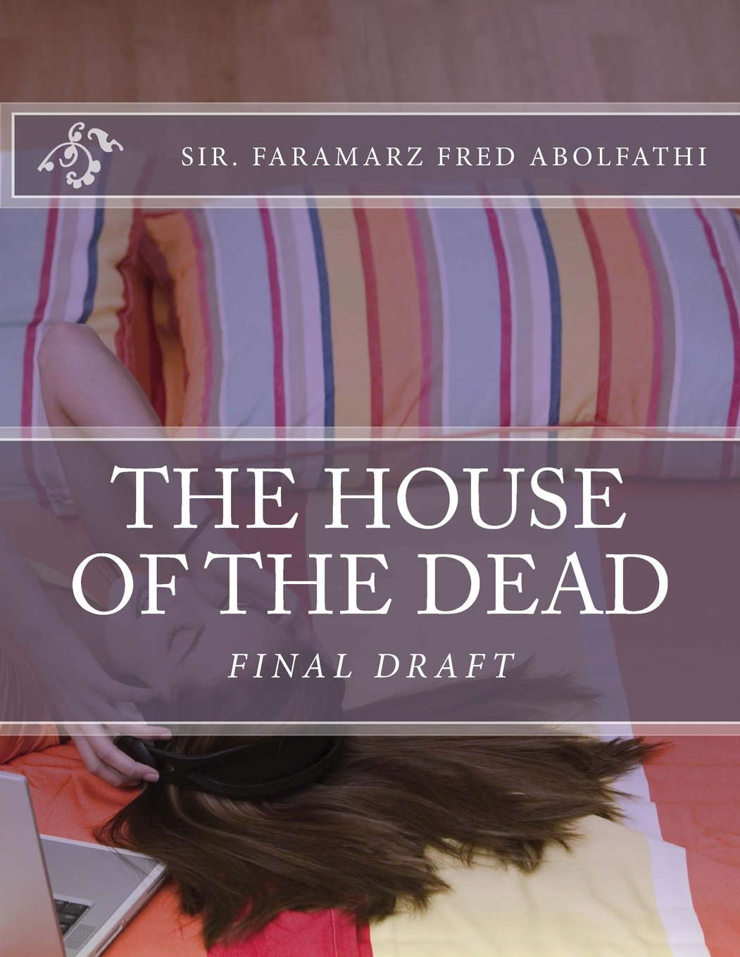 The House Of The Dead Final Draft poster