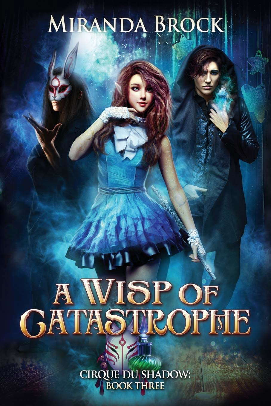 A Wisp of Catastrophe (Cirque du Shadow) poster
