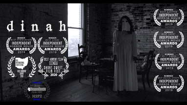 Horror Short Film “Dinah" - Award Winning Short Horror Film poster