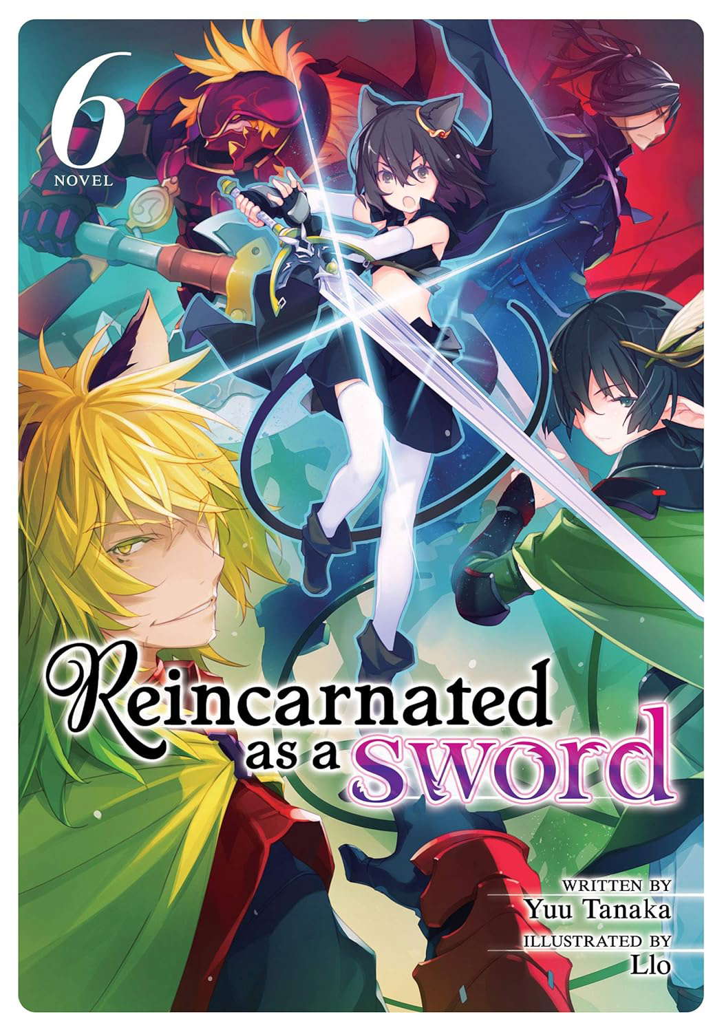 Reincarnated as a Sword (Light Novel) Vol. 6 poster