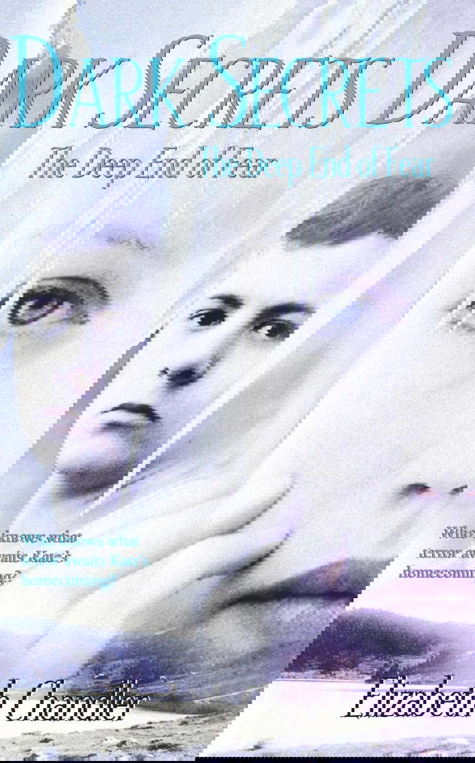 The Deep End of Fear: The Deep End of Fear (Dark Secrets) poster