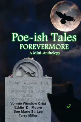 Poe-ish Tales Forevermore: A Mini-anthology poster