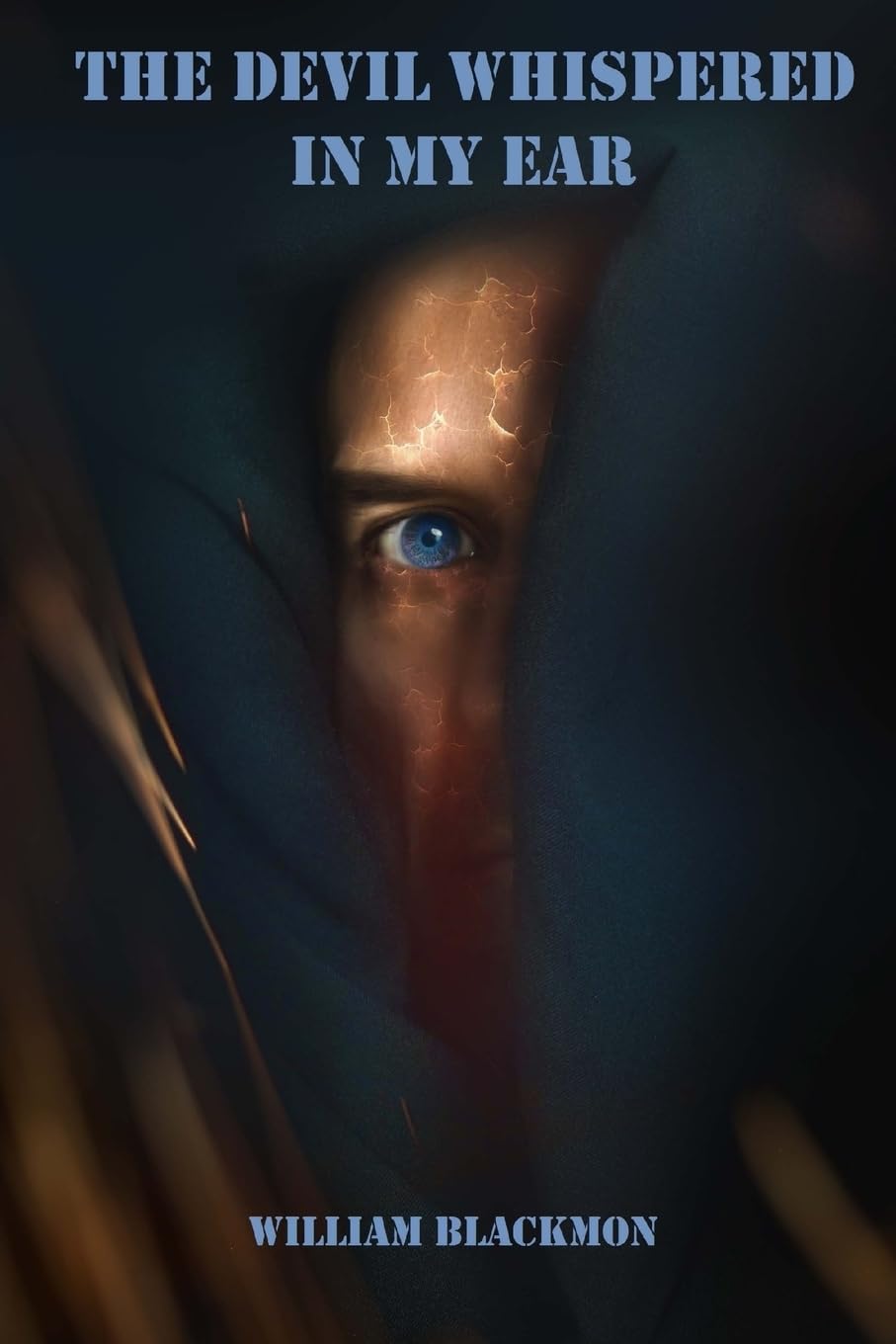 The Devil Whispered In My Ear poster