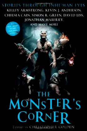 The Monster's Corner: Stories Through Inhuman Eyes poster